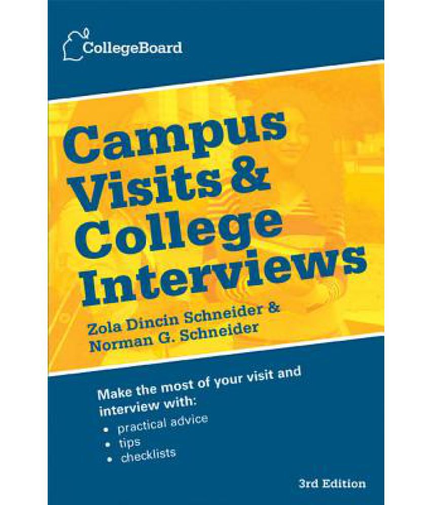 campus visits and in person interviews