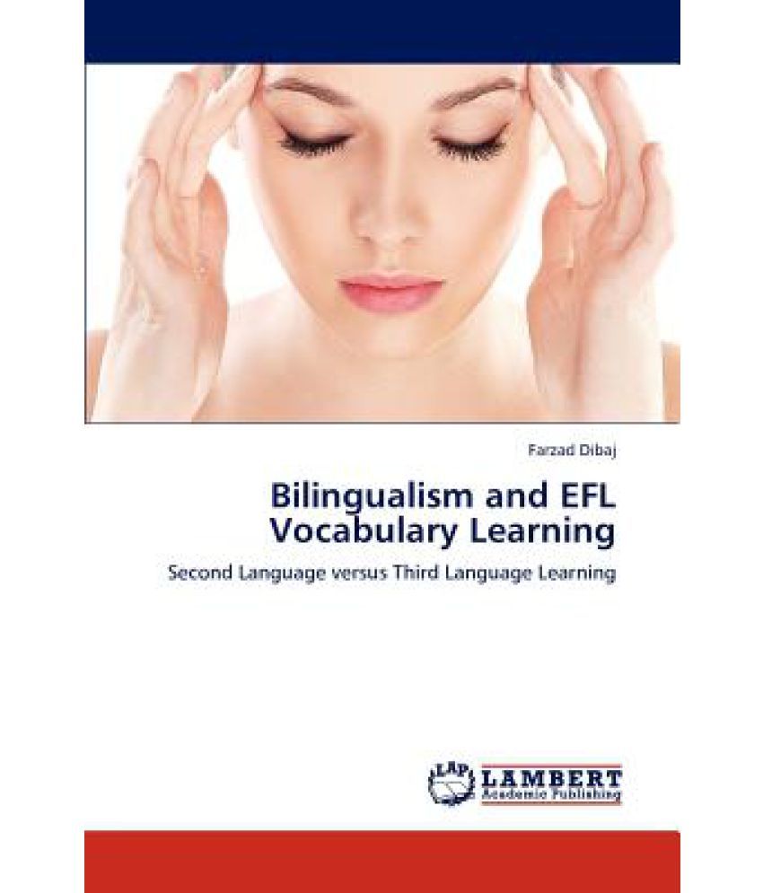 Bilingualism And Efl Vocabulary Learning Buy Bilingualism And Efl 