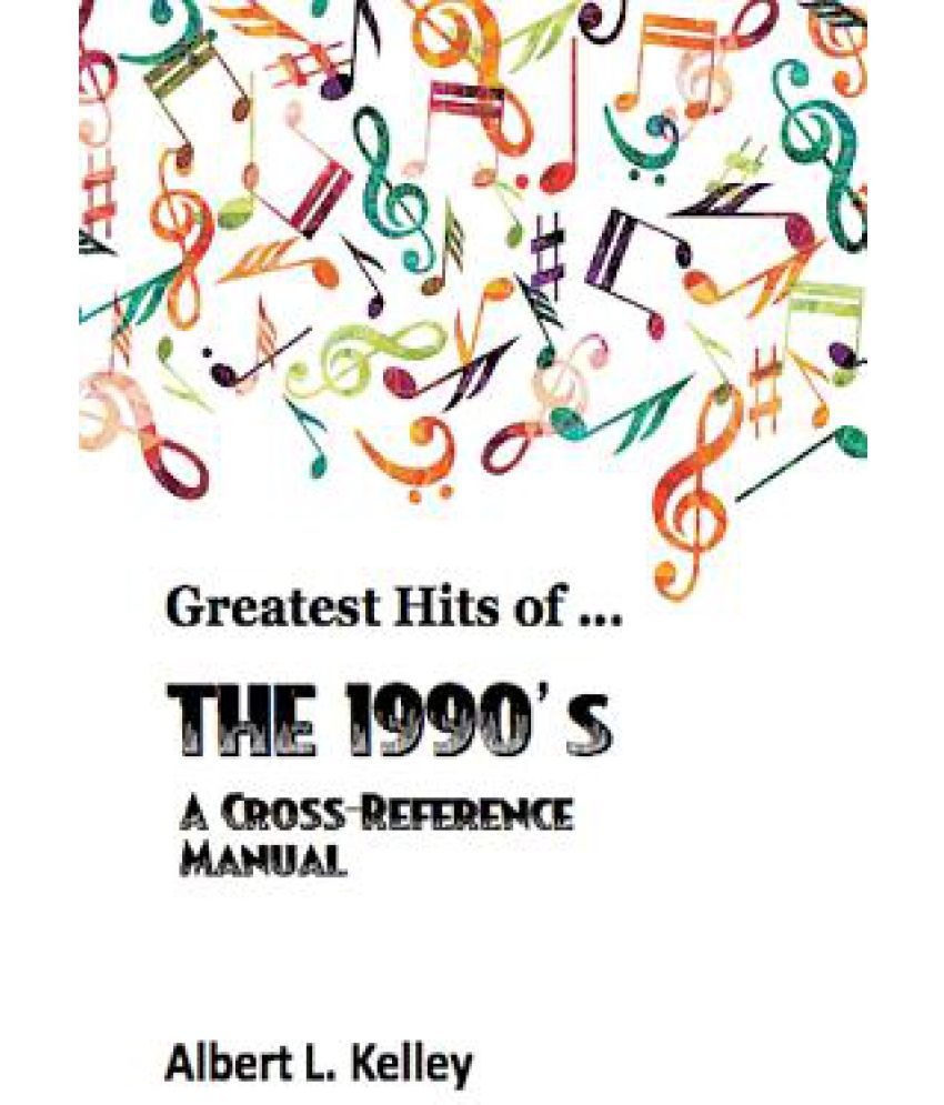 Greatest Hits Of The 1990 s Buy Greatest Hits Of The 1990 s greatest-hits-of-the-1990-s-buy-greatest-hits-of-the-1990-s