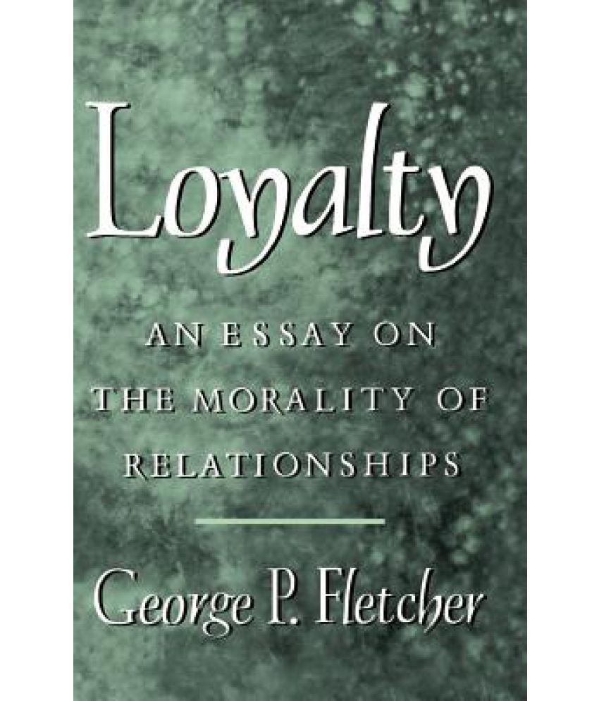 essay on loyalty