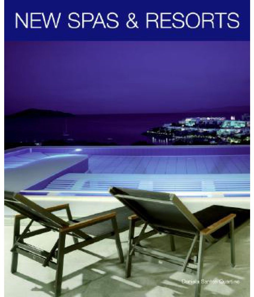     			New Spas and Resorts