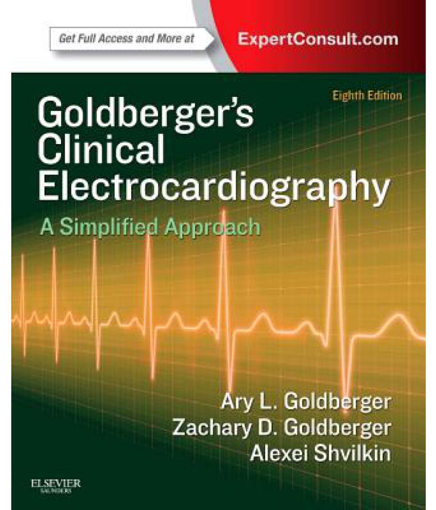 Clinical Electrocardiography: A Simplified Approach: Buy Clinical ...