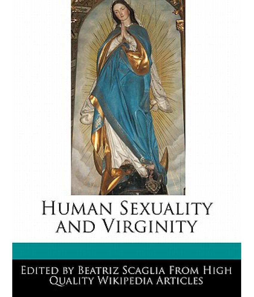 Human Sexuality And Virginity Buy Human Sexuality And Virginity Online At Low Price In India On