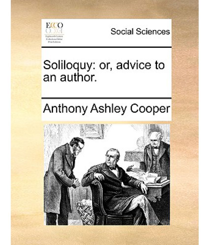 Soliloquy Or Advice To An Author Buy Soliloquy Or Advice To An