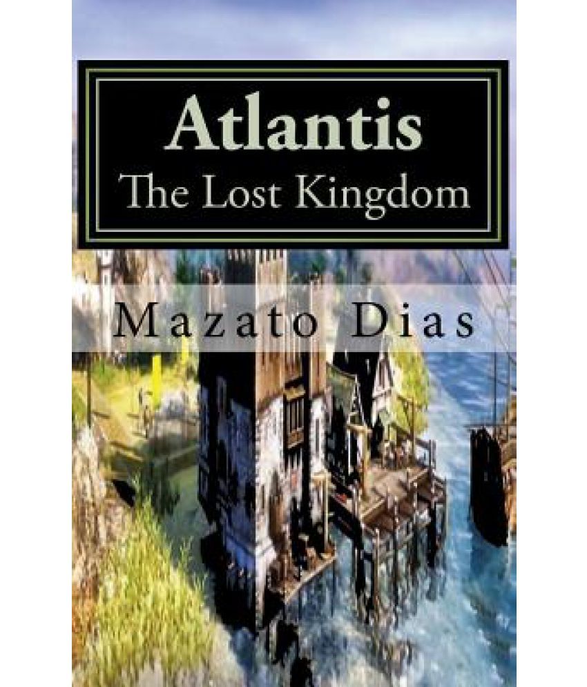 Atlantis The Lost Kingdom Buy Atlantis The Lost Kingdom Online At Low Price In India On Snapdeal