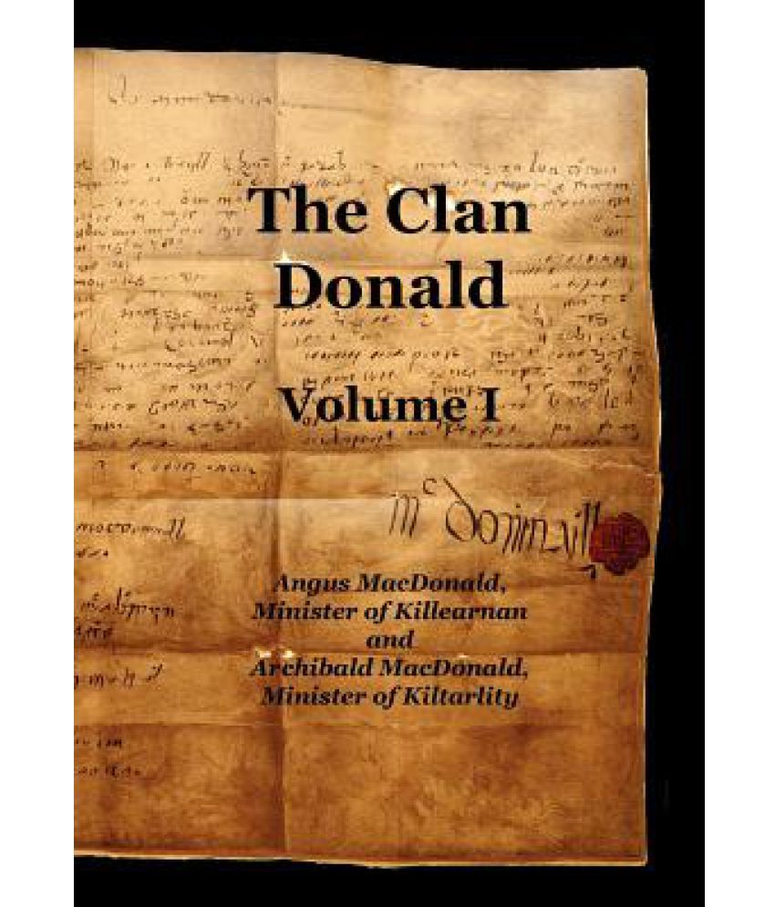 The Clan Donald Volume 1 Buy The Clan Donald Volume 1 Online at