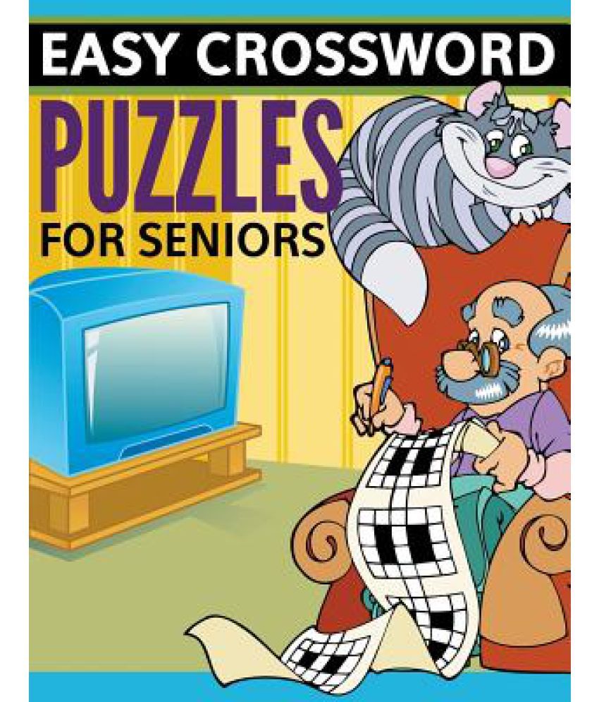 Easy Crossword Puzzles for Seniors Super Fun Edition Buy Easy