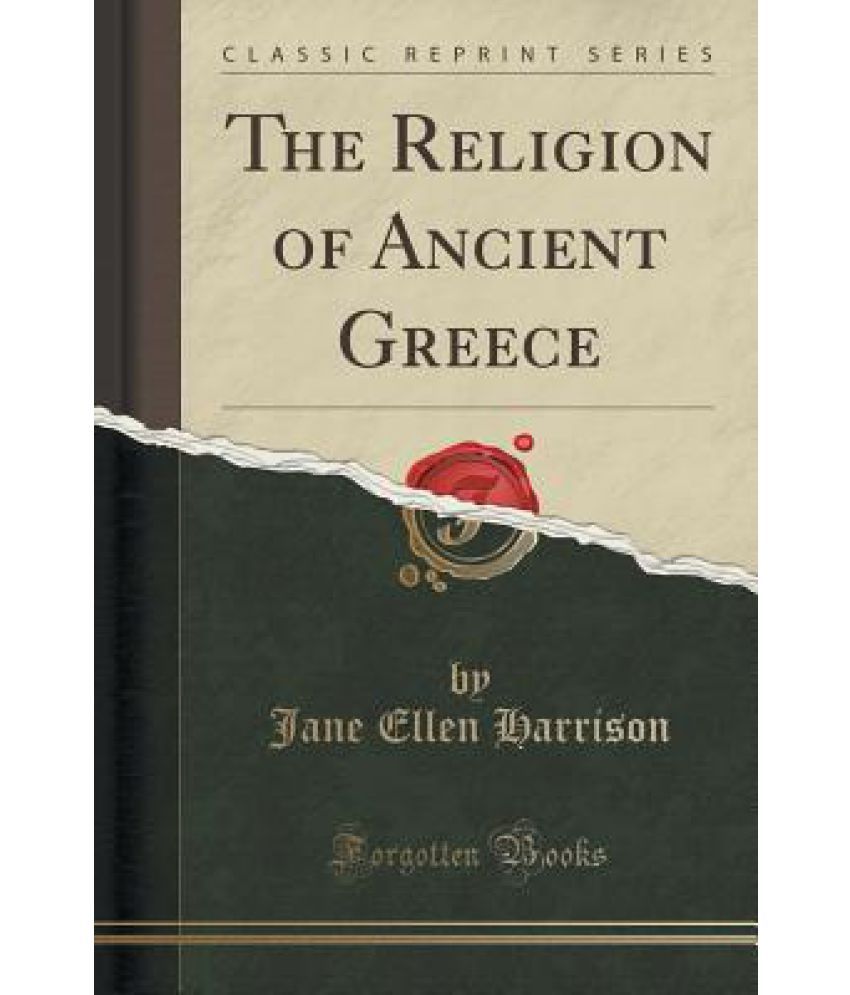 the-religion-of-ancient-greece-classic-reprint-buy-the-religion-of