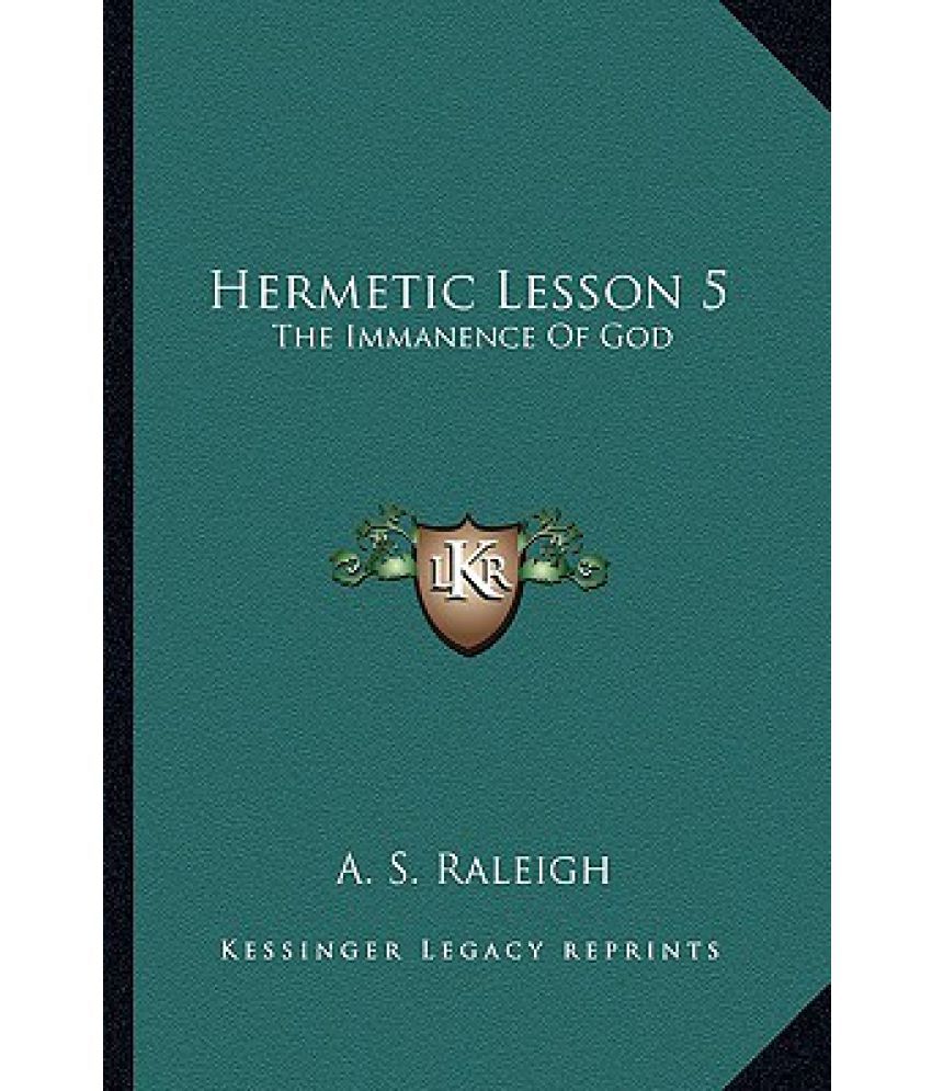Hermetic Lesson 5 The Immanence of God Buy Hermetic Lesson 5 The