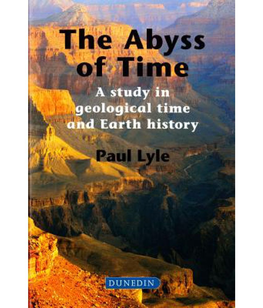 Science Math A Study In Geological Time And Earth History The Abyss Of Time Books Geniemensch Com