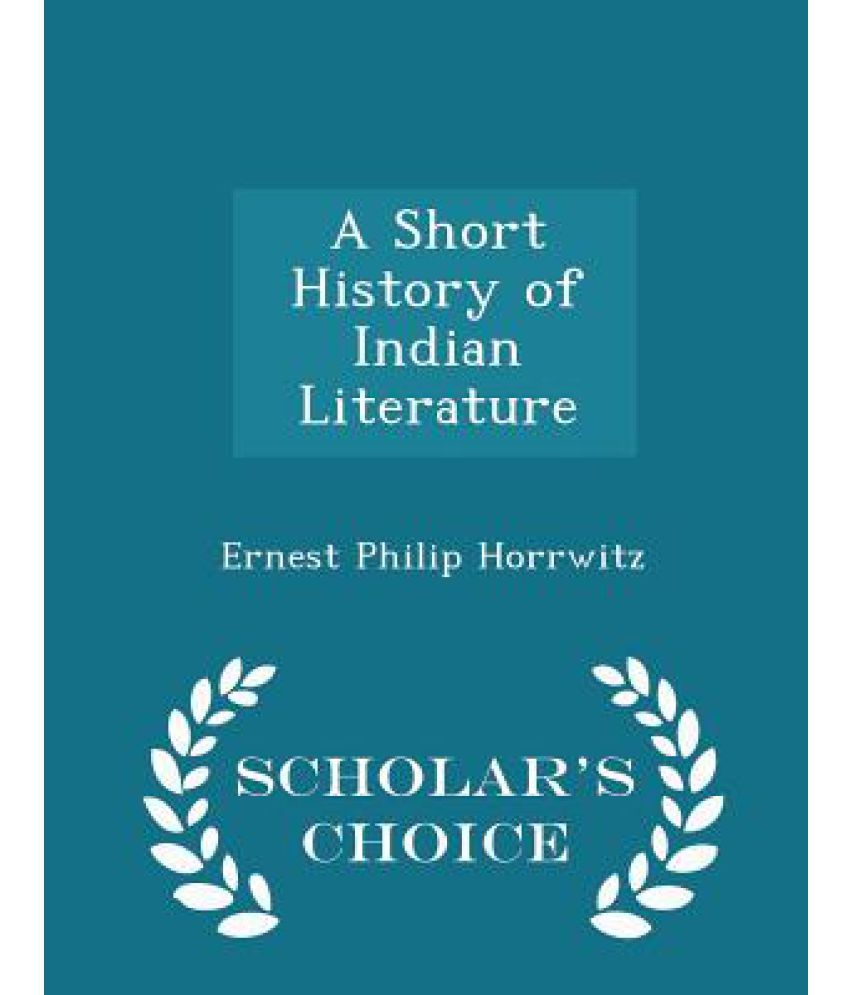 a-short-history-of-indian-literature-scholar-s-choice-edition-buy-a