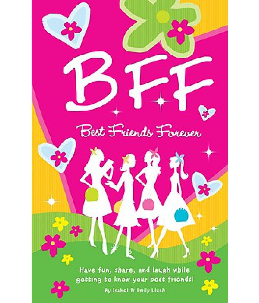Bff Best Friends Forever Buy Bff Best Friends Forever Online At Low 