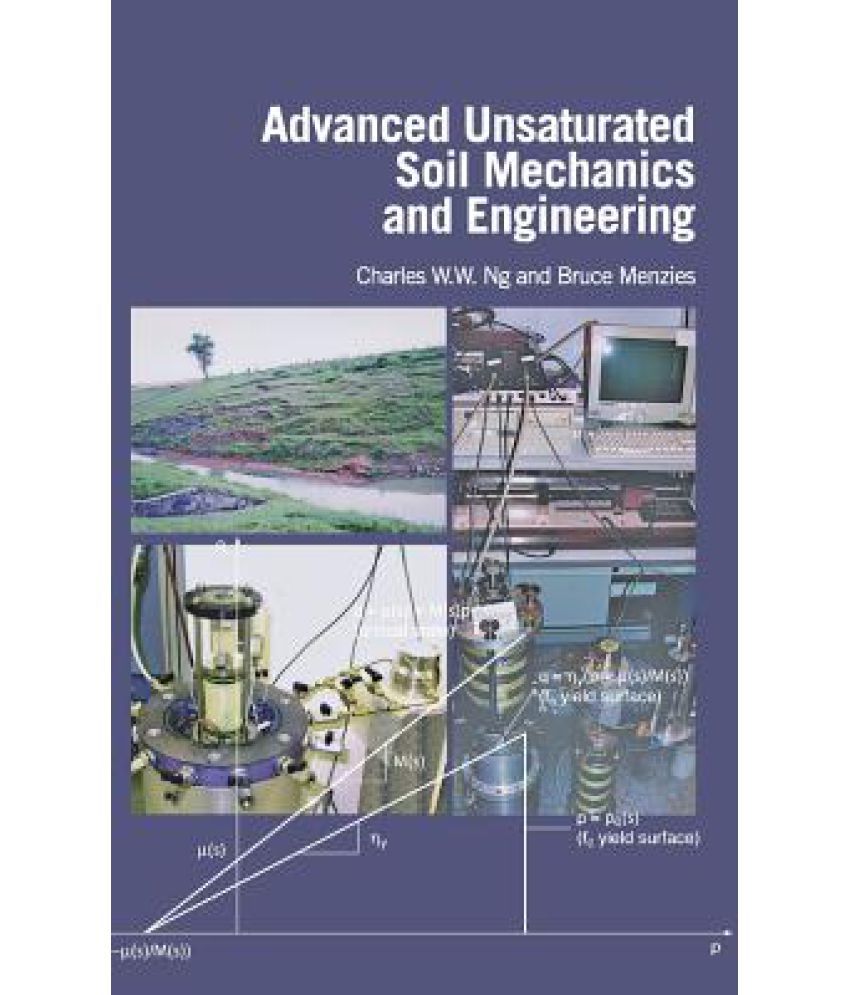Unsaturated Soil Mechanics