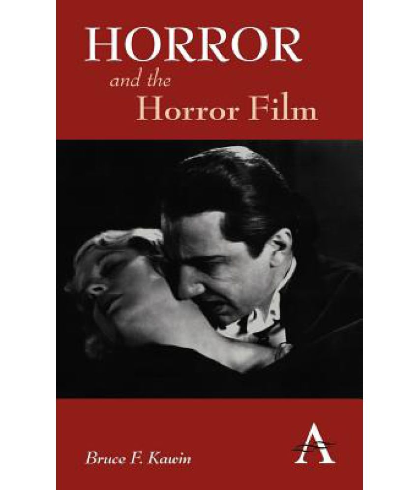 Horror and the Horror Horror and the Horror
