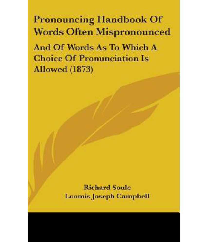 pronouncing-handbook-of-words-often-mispronounced-buy-pronouncing