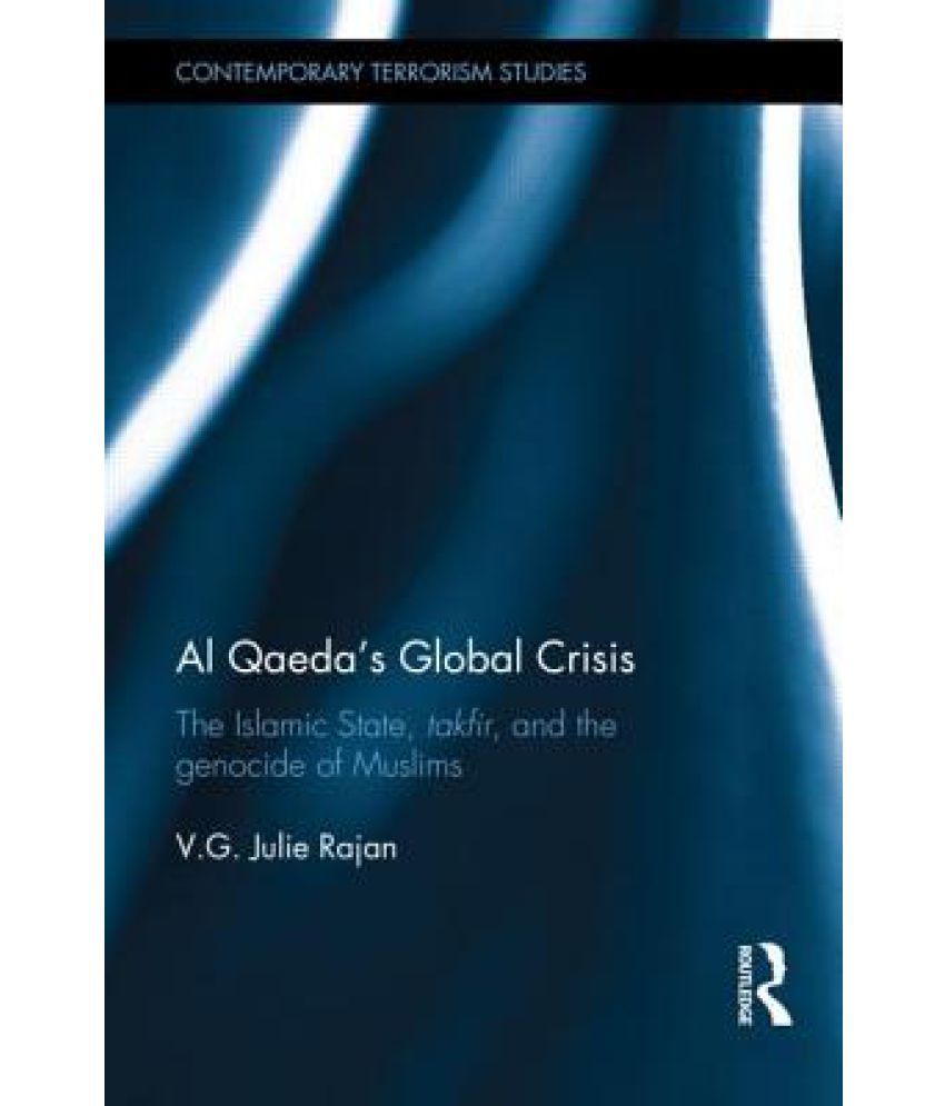     			Al Qaeda's Global Crisis
