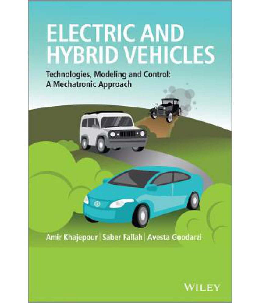 electric and hybrid vehicles design fundamentals