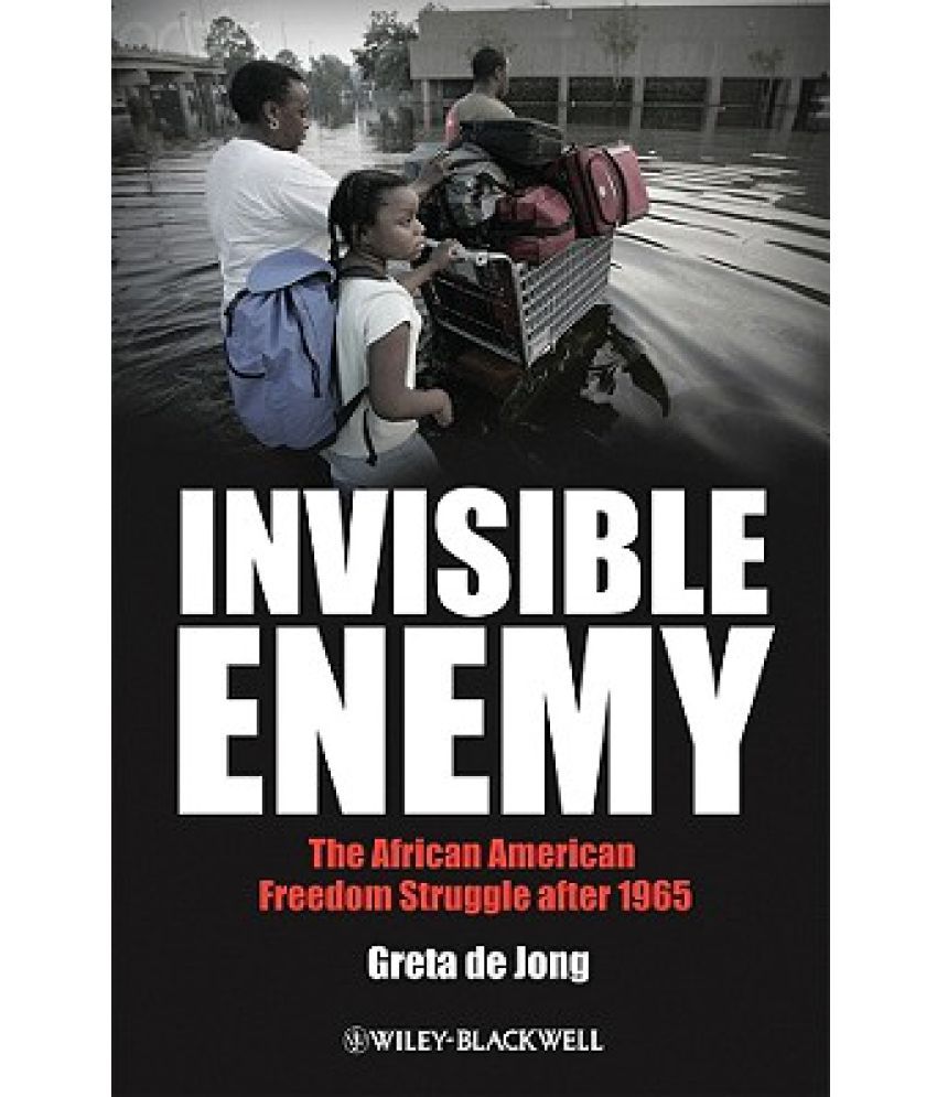 Invisible read. The Invisible Enemy. America's stepbrother, America's Enemy. The Invisible Enemy should not exist.