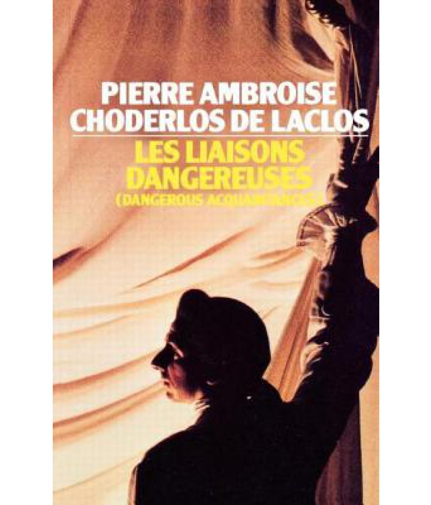 Distribution De Les Liaisons Dangereuses Tristan Les Liaisons Dangereuses: Buy Les Liaisons Dangereuses Online at Low