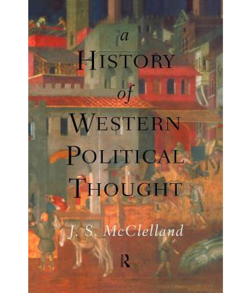 A History of Western Political Thought
