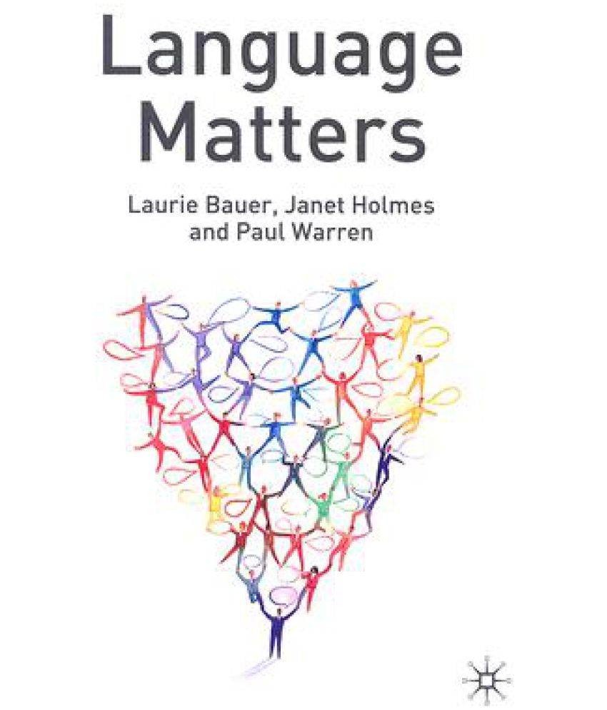 Language matters. Бауэр Пауль книги. Making language matter.