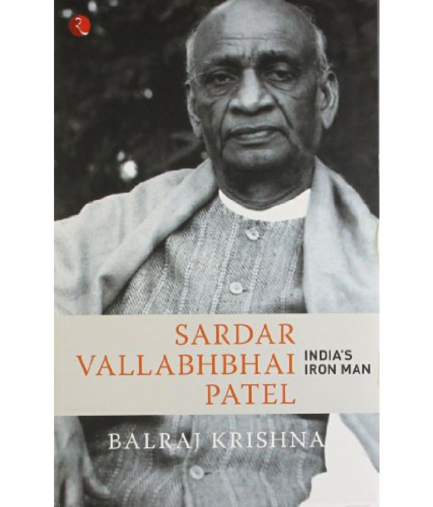     			Sardar Vallabhabhai Patel India\'s Iron Man