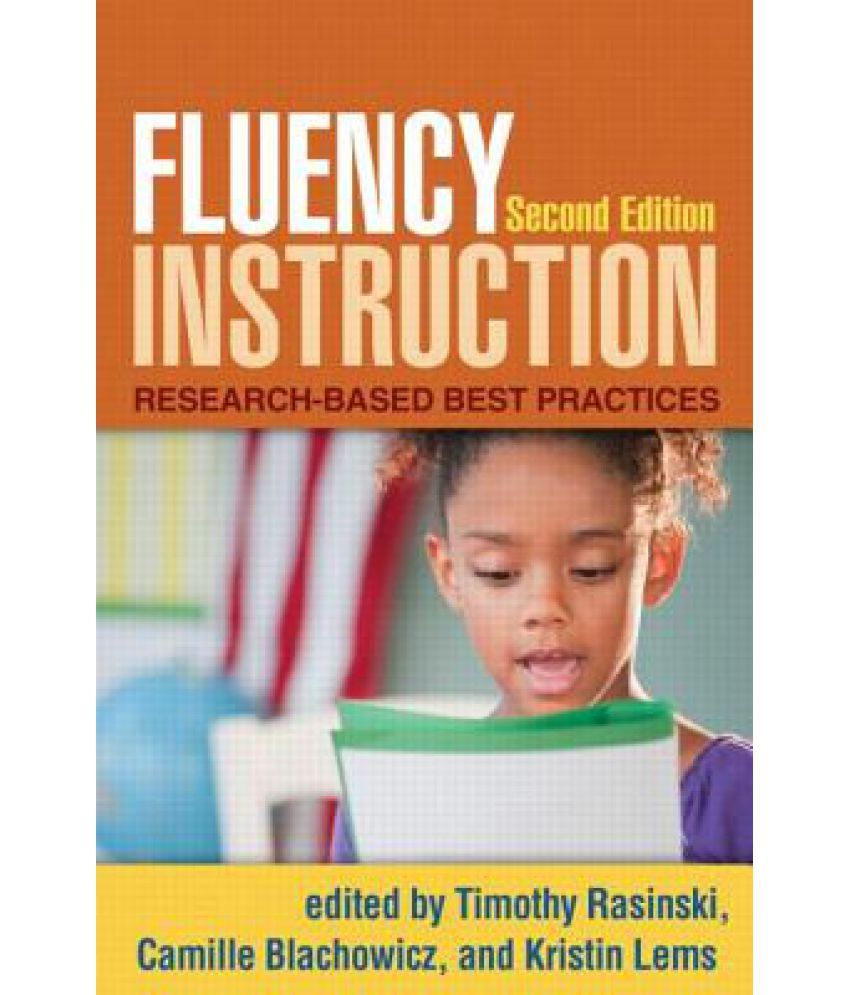 Fluency Instruction: Research-Based Best Practices: Buy Fluency ...