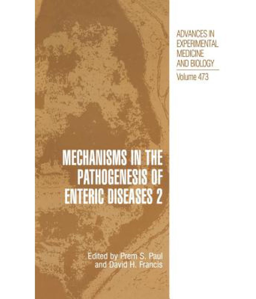 Mechanisms in the Pathogenesis of Enteric Diseases 2: Buy Mechanisms in ...