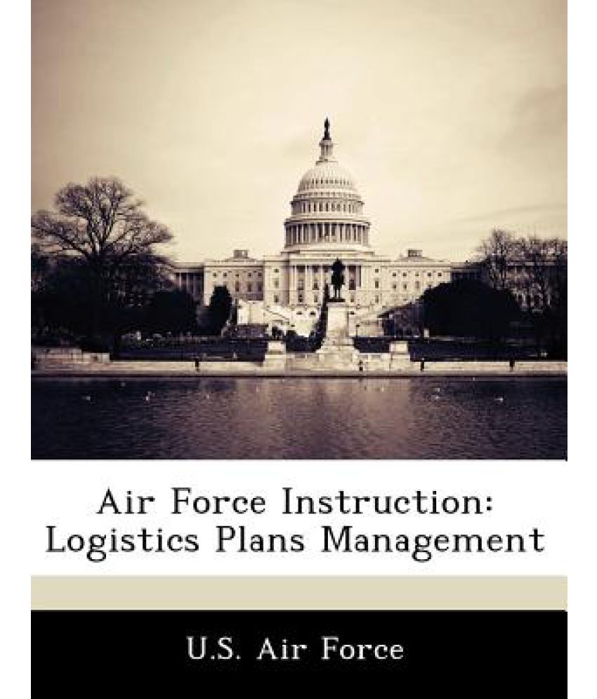Air Force Instruction Logistics Plans Management Buy Air Force