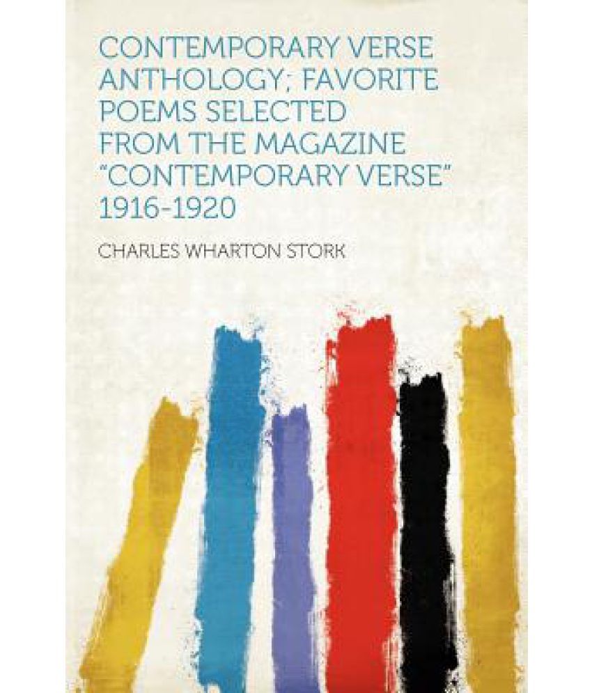 Contemporary Verse Anthology; Favorite Poems Selected From The Magazine ...