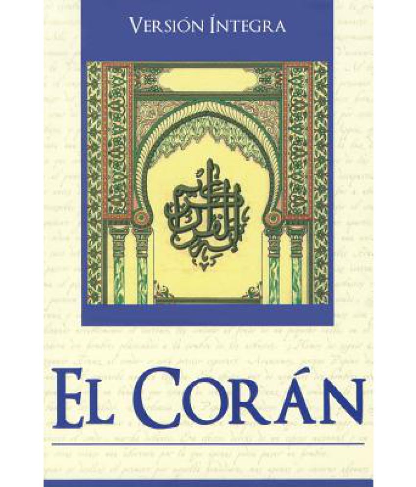 El Coran The Koran Buy El Coran The Koran Online At Low Price In India On Snapdeal