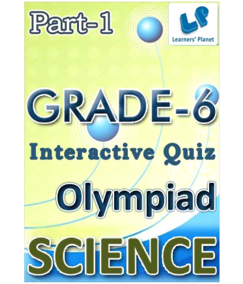 Grade-6-Olympiad-Science-Part-1 (Interactive Quiz) Downloadable Content