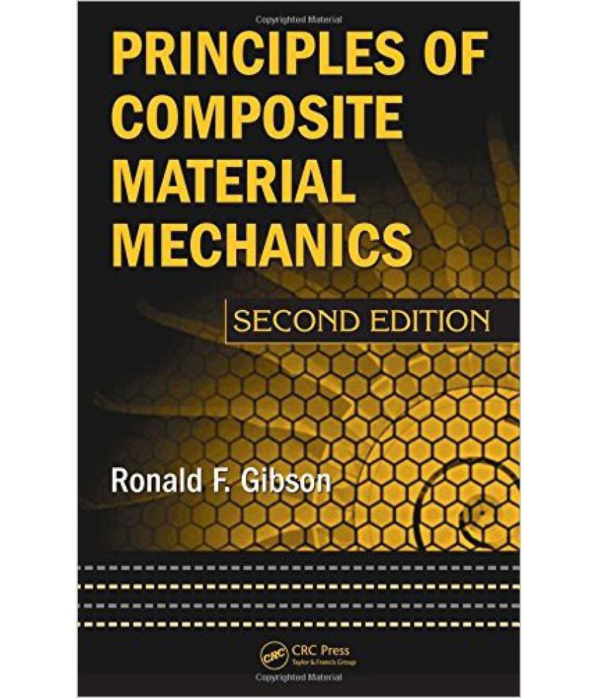 Principles of Composite Material Mechanics, Second Edition Buy