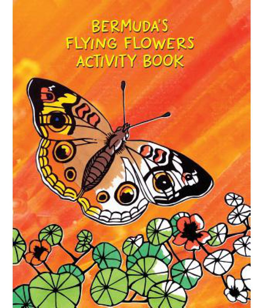 Bermuda S Flying Flowers Activity Book Buy Bermuda S