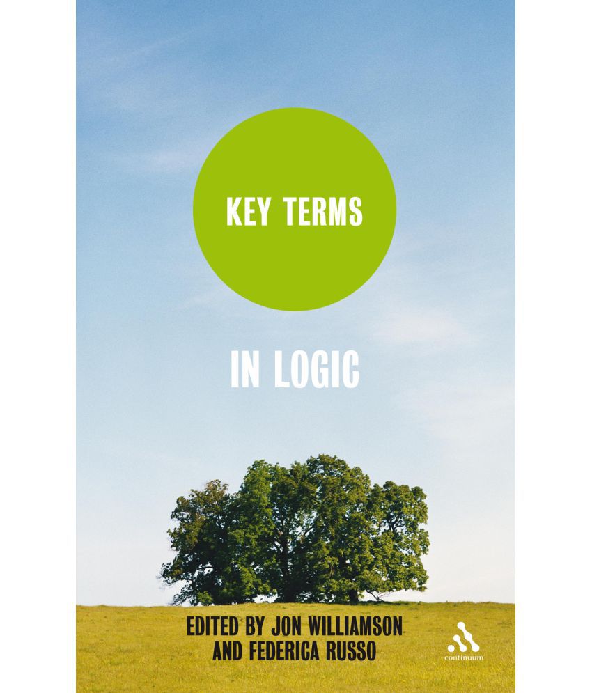     			Key Terms in Logic