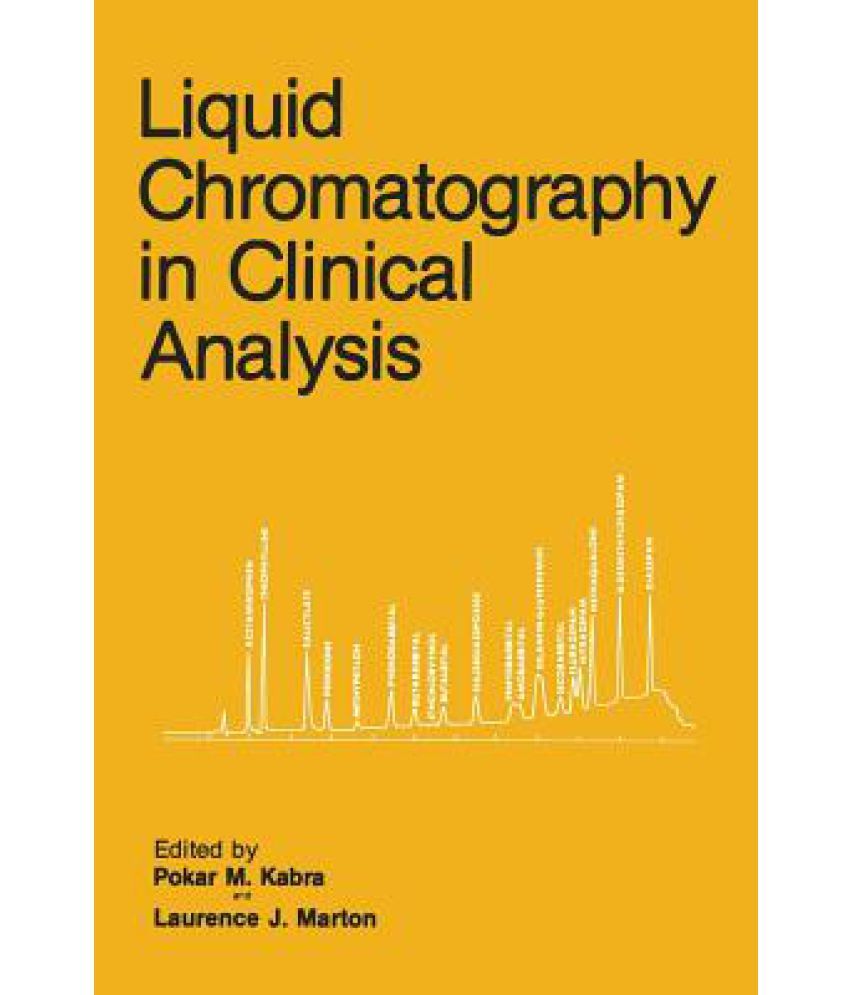 Liquid Chromatography in Clinical Analysis Buy Liquid Chromatography