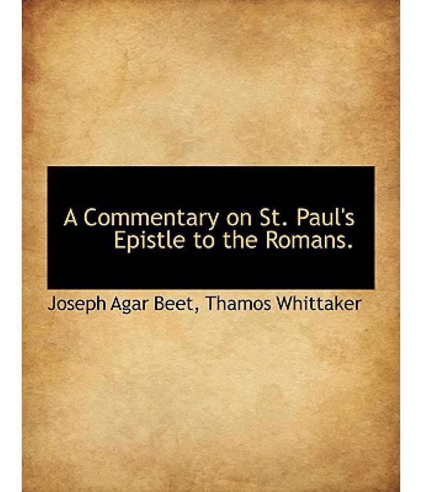 A Commentary on St. Paul's Epistle to the Romans.: Buy A Commentary on ...