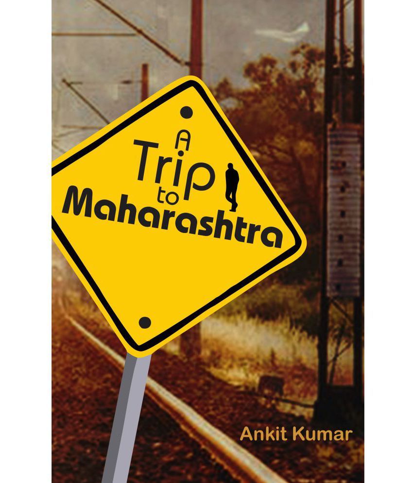     			Trip to Maharashtra