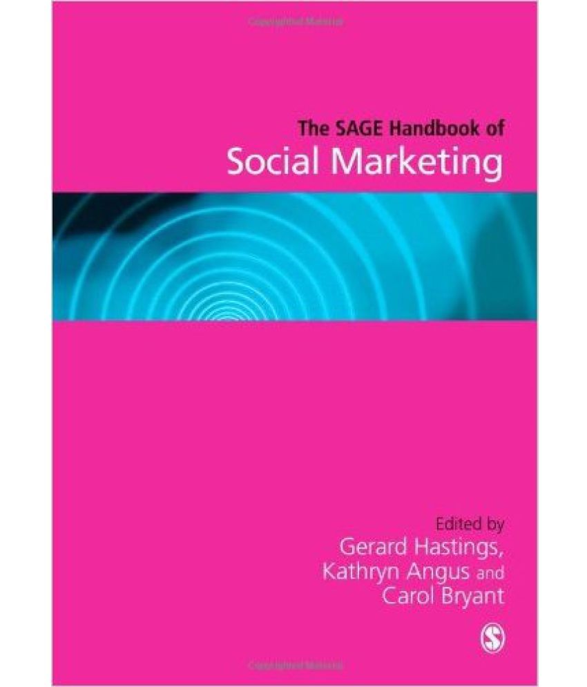 The Sage Handbook Of Social Marketing: Buy The Sage Handbook Of Social ...