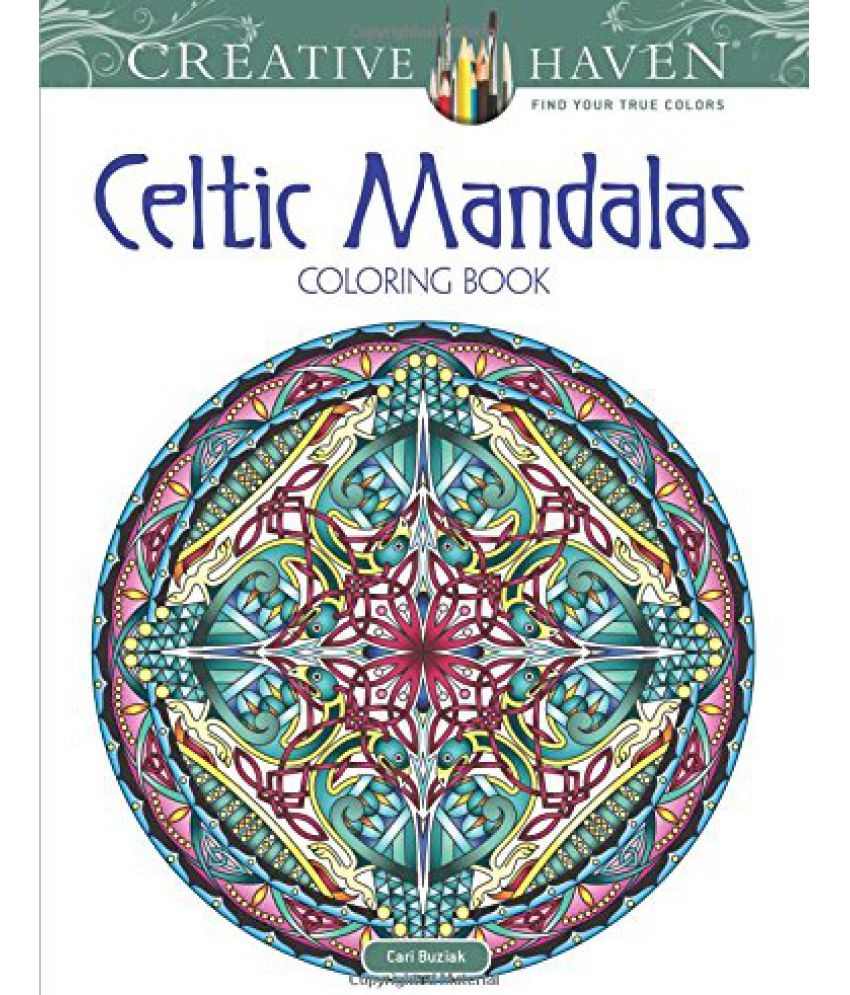 Creative Haven Celtic Mandalas Coloring Book Creative Haven Coloring