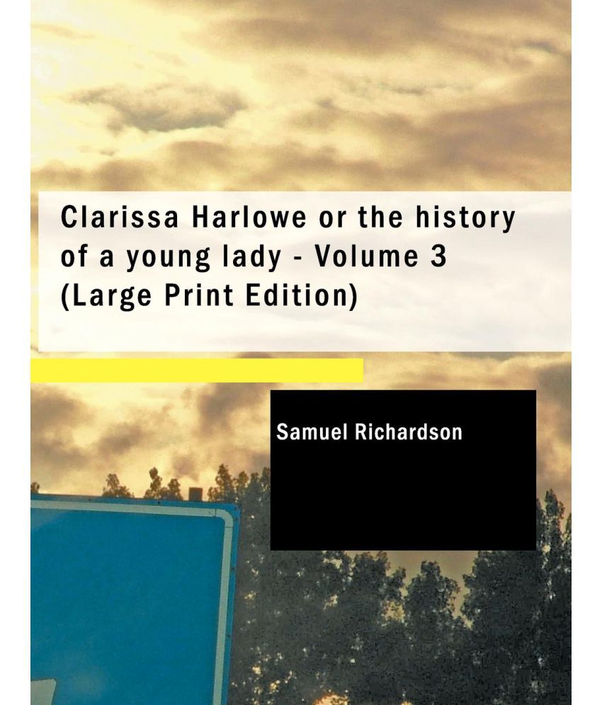 the history of clarissa harlowe