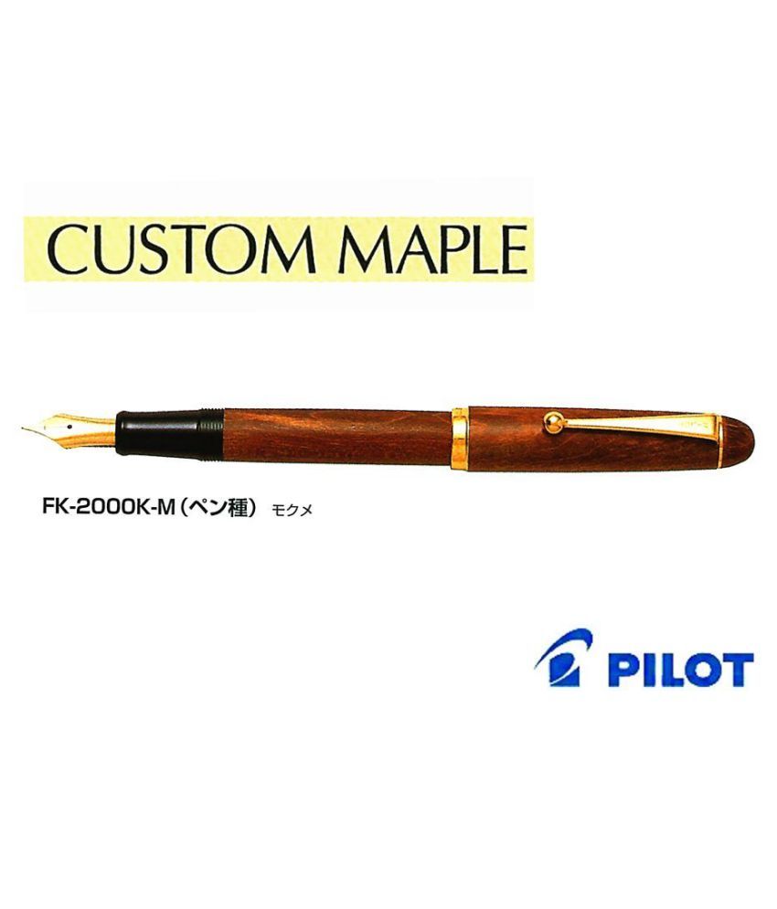 Pilot fountain pen custom maple FK2000KMM in the character grain 【JAPAN IMPORT】 Buy Online