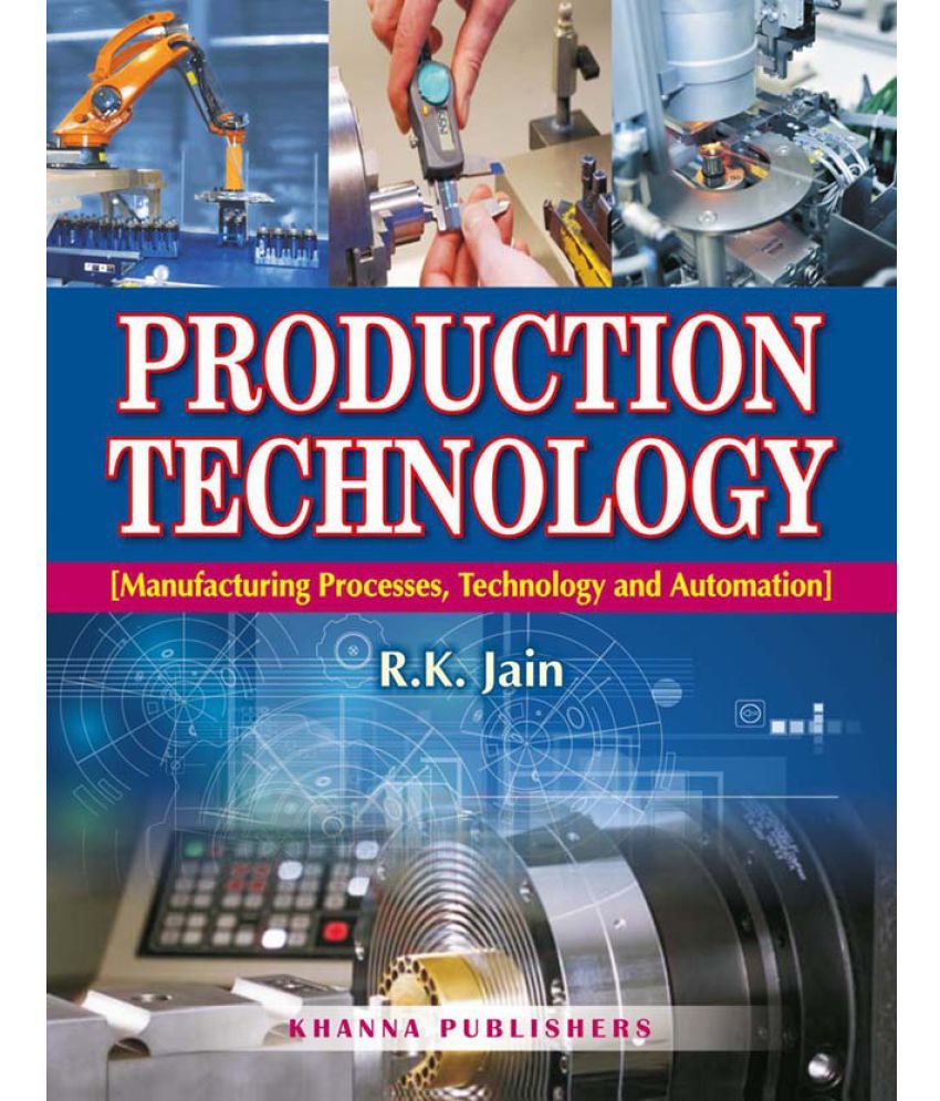 production-technology-manufacturing-processes-technology-and