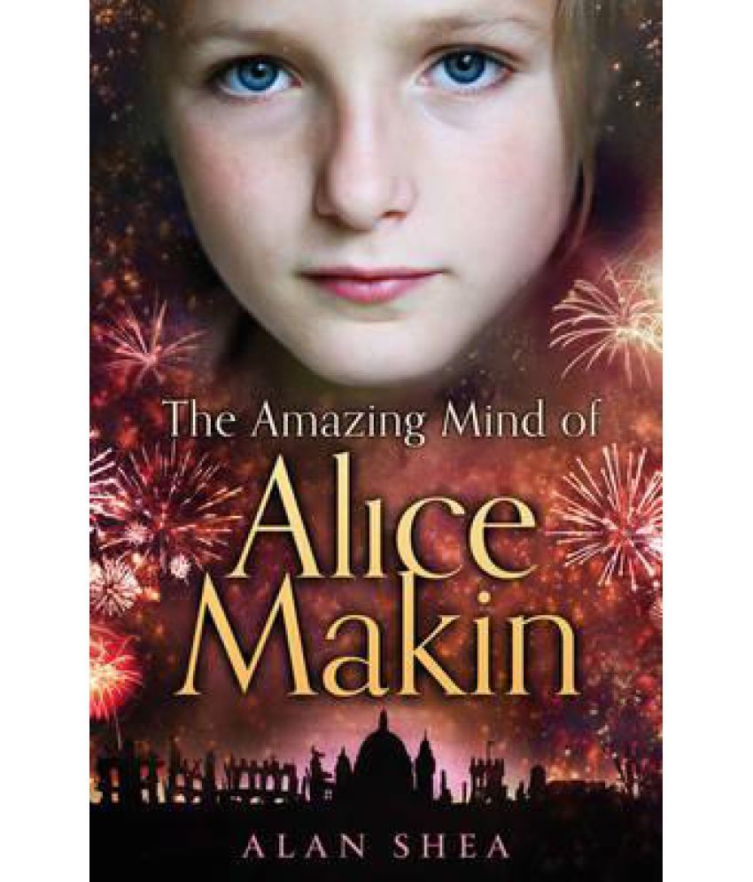 Amazing Mind Of Alice Makin Buy Amazing Mind Of Alice Makin Online At 