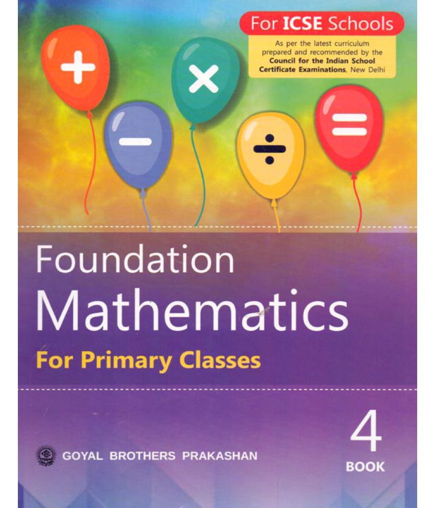 Foundation Mathematics for Primary Classes ICSE Class - 4 ...