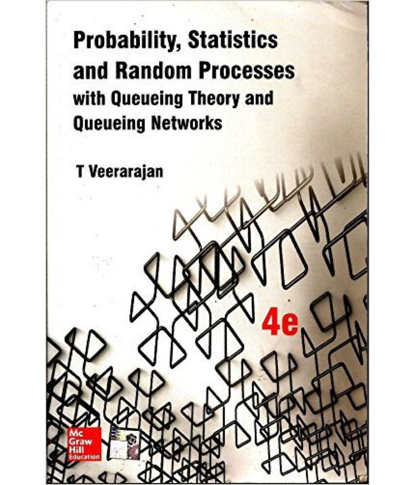 T . veerarajan probability statistics and random processes T . veerarajan probability statistics and random processes