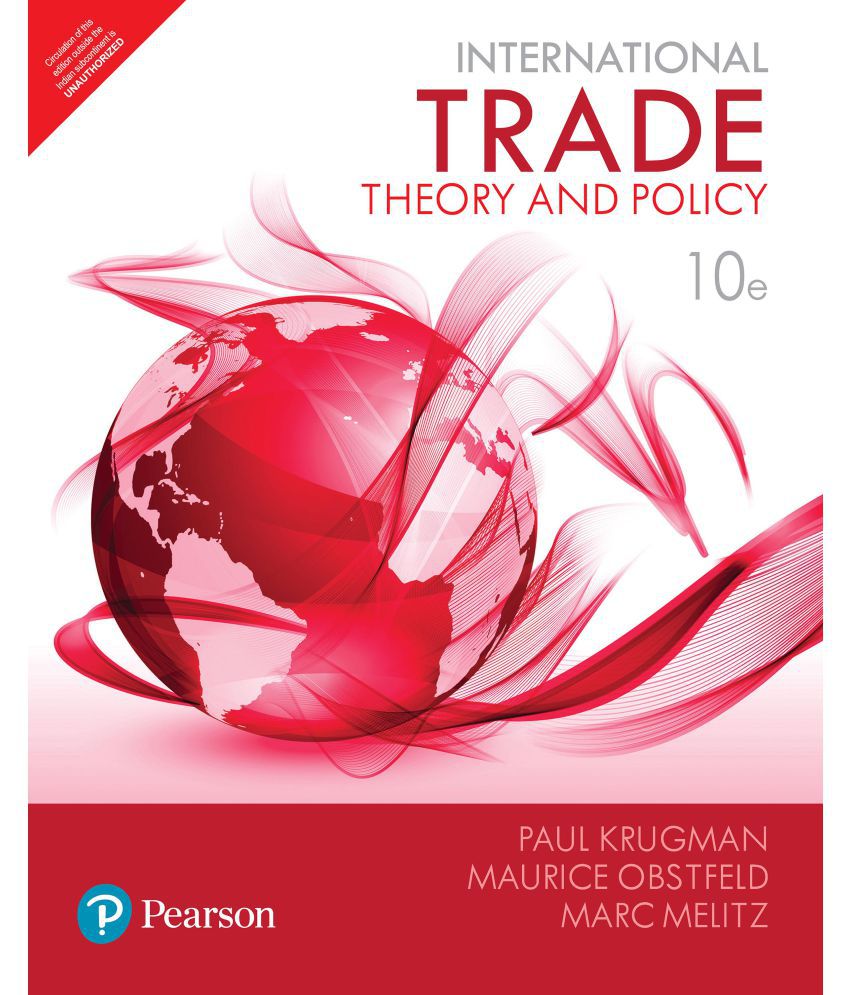     			International Trade:  Theory and Policy
