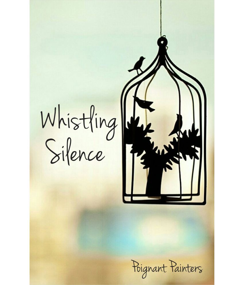     			Whistling Silence