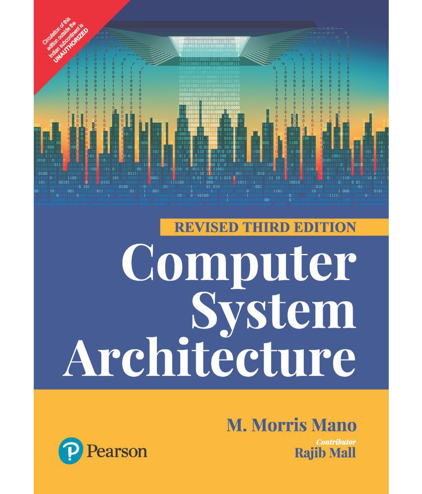     			Computer System Architecture 3e (Update) by Pearson