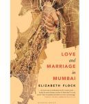 Love and Marriage in Mumbai